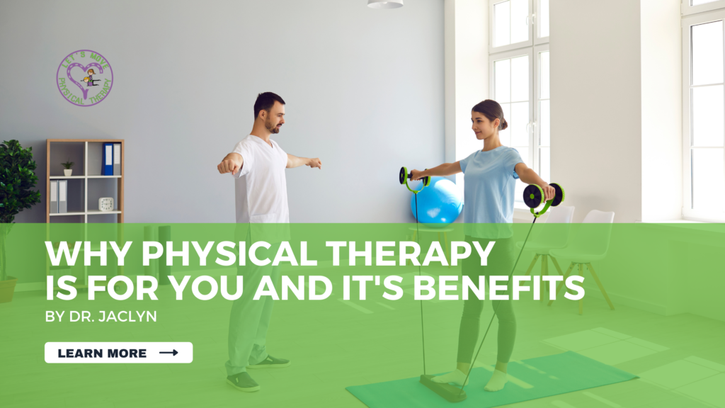 Benefits of physical therapy